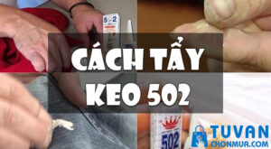 cách tẩy keo 502